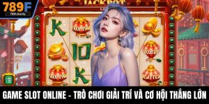 Game Slot Online - Trò Chơi Giải Trí Và Cơ Hội Thắng Lớn