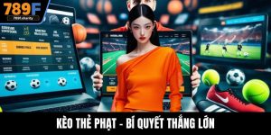 Kèo Thẻ Phạt – Bí Quyết Thắng Lớn Từ Những Tình Huống Nhỏ